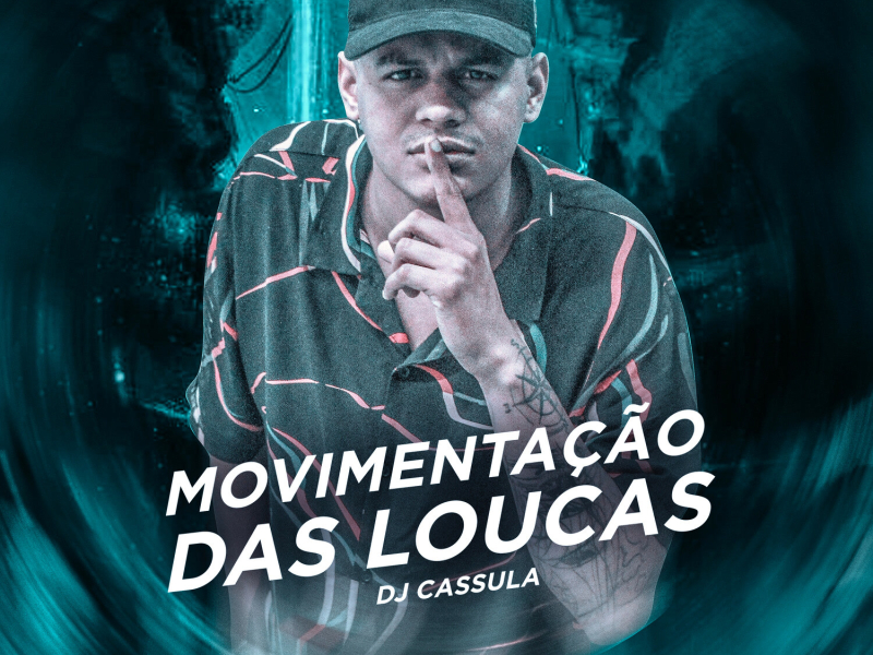 Movimentação das Loucas (Single)