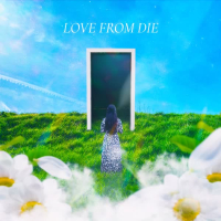 Love from die (EP)