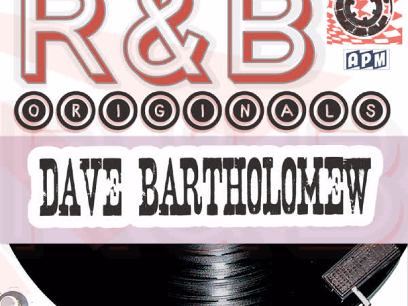 Dave Bartholomew: R&B Originals