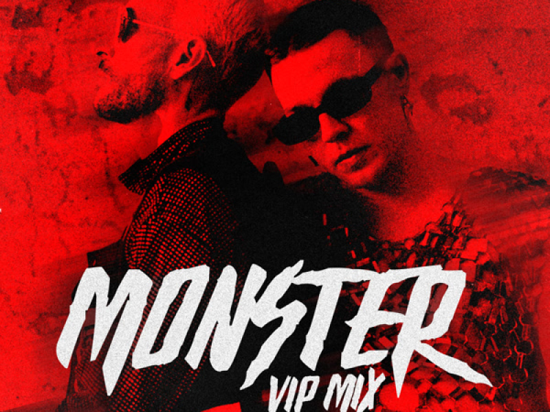 Monster (VIP Mix) (Single)