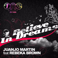 I Believe in Dreams (Single)