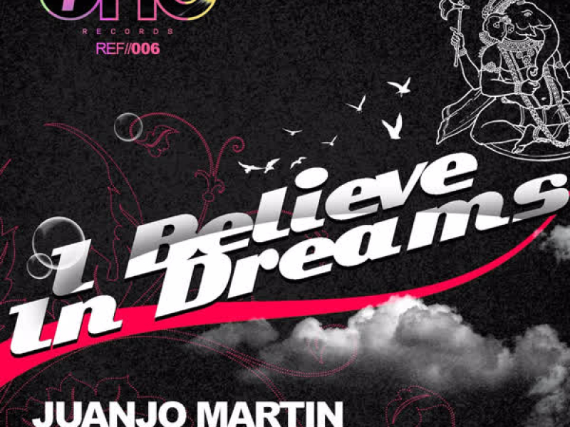 I Believe in Dreams (Single)