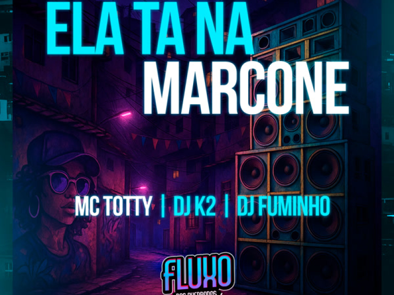 Ela Ta Na Marcone (Single)