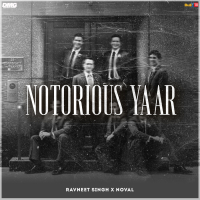Notorious Yaar (Single)