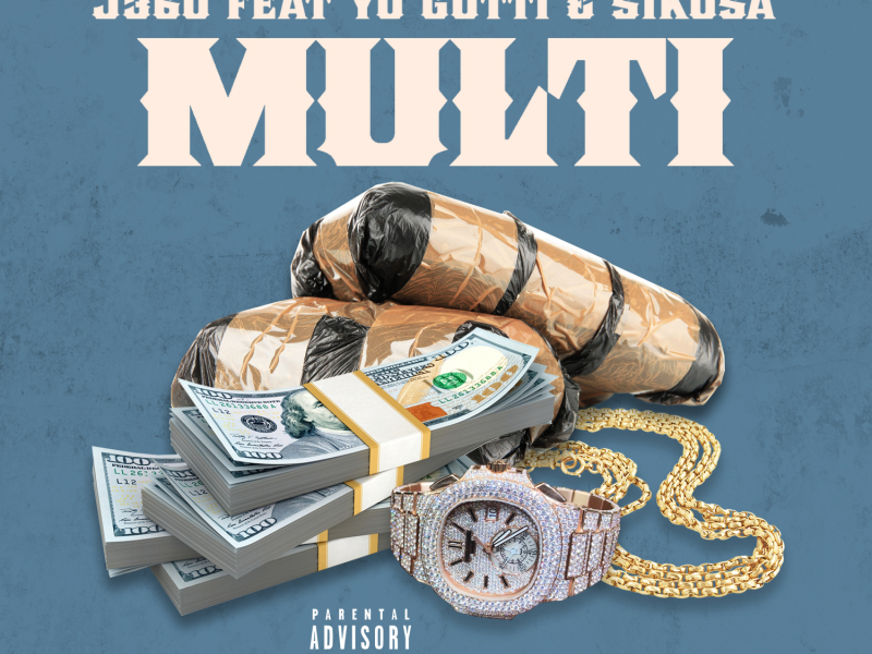 Multi (feat. Yo Gotti & Sikosa)