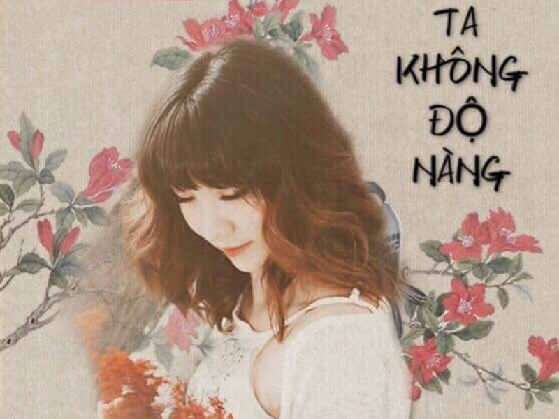 Độ Ta Không Độ Nàng (Rap Version) (Cover) (Single)