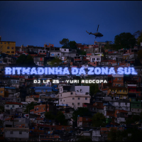 RITMADINHA DA Zona Sul (Single)