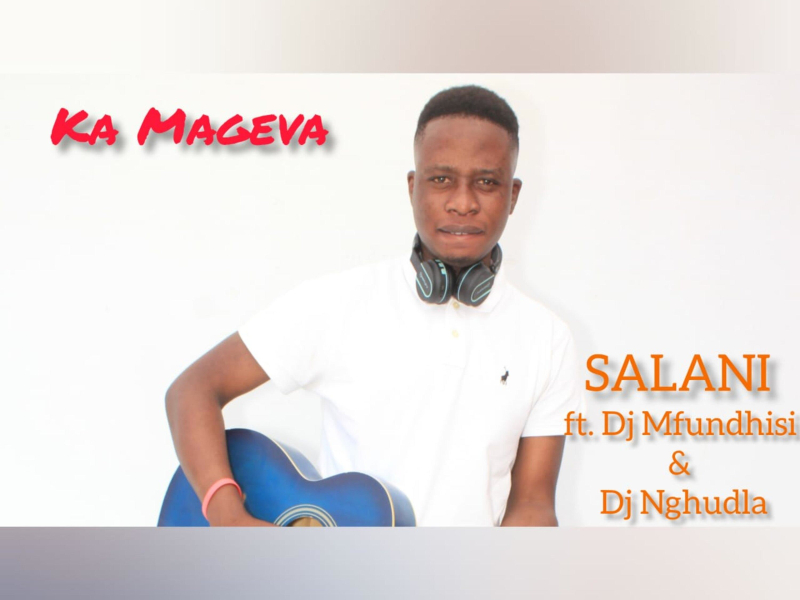 Mageva (feat. DJ Mfundhisi & DJ Nghundla) (Single)
