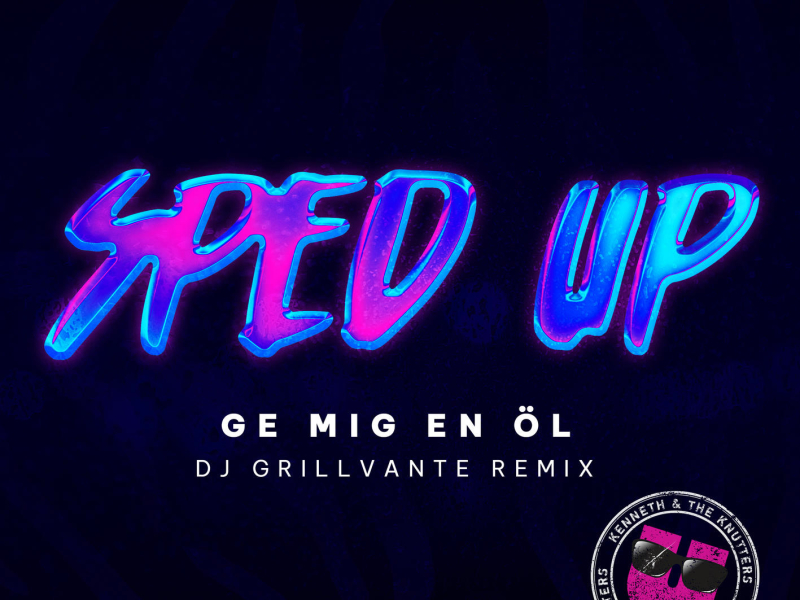 Ge mig en öl (Sped Up) (Single)