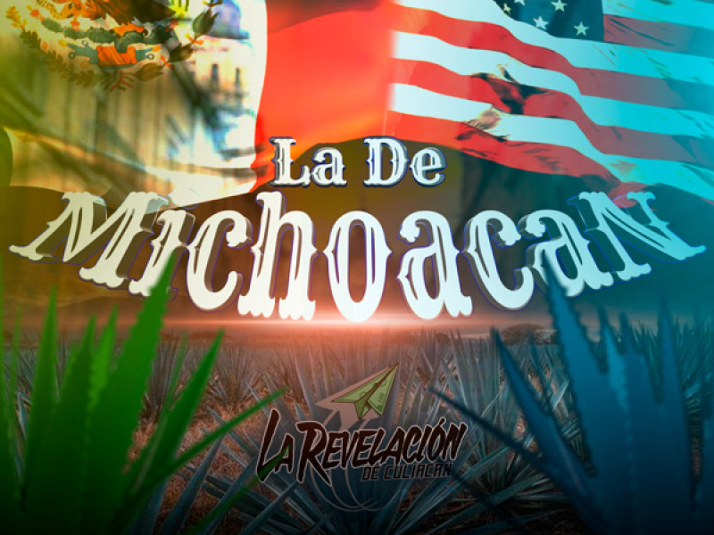La De Michoacan (Single)
