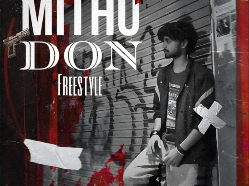 Mithu Don Freestyle (Single)