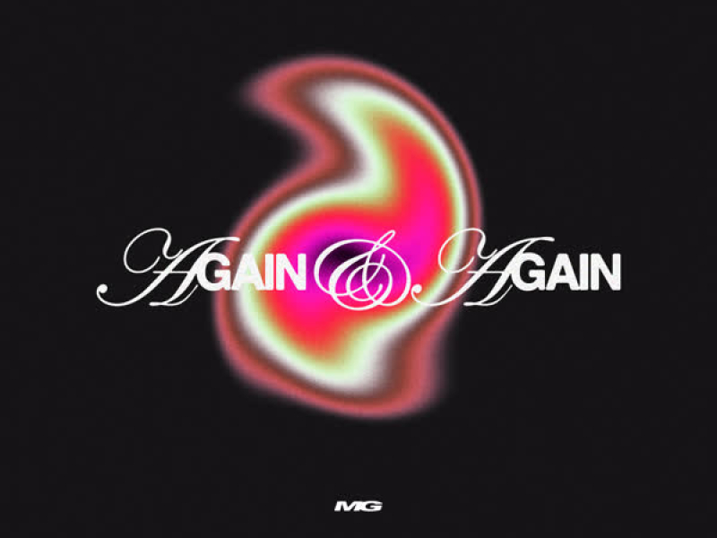 AGAIN AND AGAIN (Single)