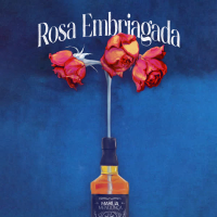 Rosa Embriagada (Single)