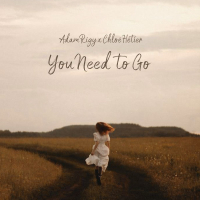 You Need to Go (Single)