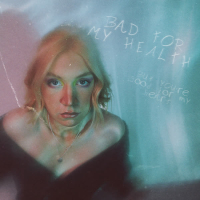 Bad For My Health (Stripped) (Single)