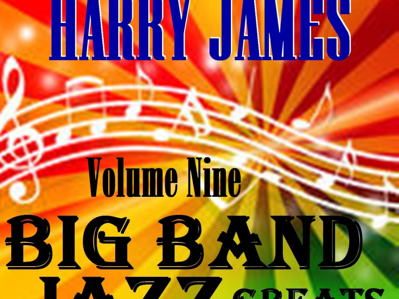 Big Band Jazz Greats Vol. 9