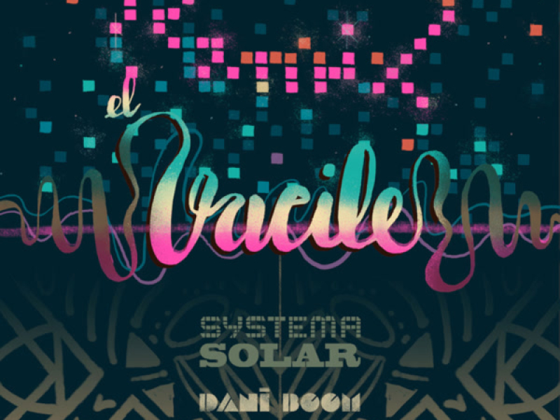 El Vacile (Dani Boom Remix) (Single)