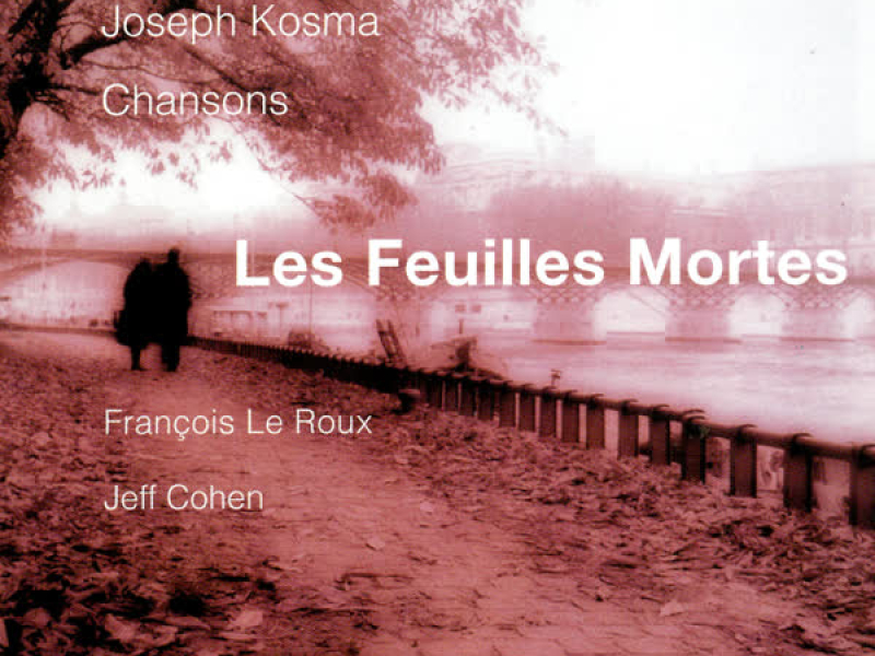Kosma: Les Feuilles Mortes