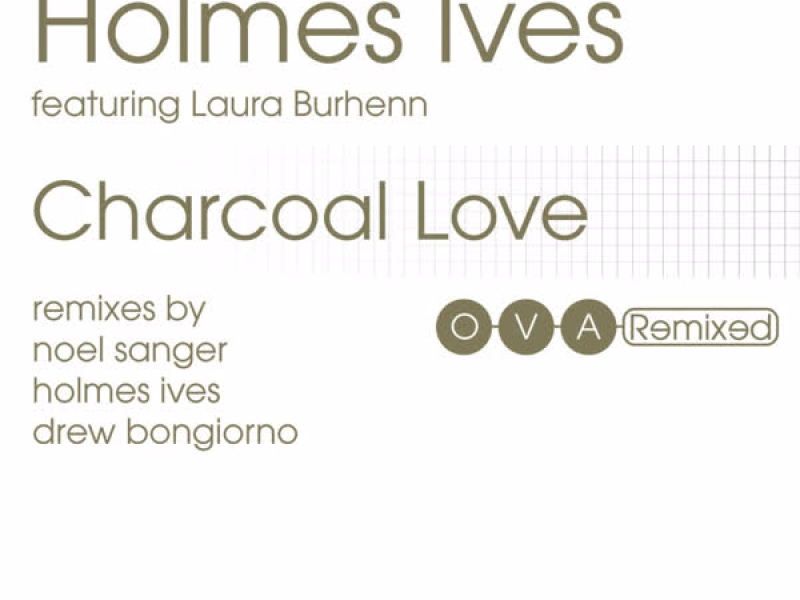 Charcoal Love: The Remixes