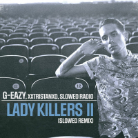 Lady Killers II (Slowed Remix) (Single)
