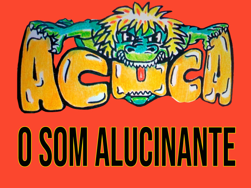 A Cuca: O Som Alucinante