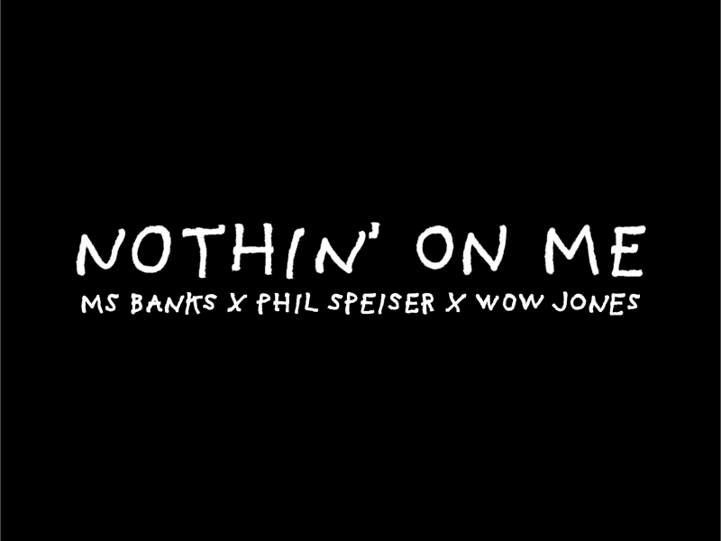 Nothin' on Me (Single)
