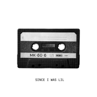 SINCE I WAS LIL (feat. Bun B & Jay Worthy) (Single)