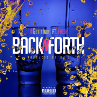 Back N Forth (feat. Fresh)