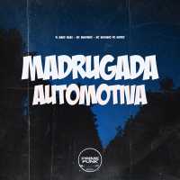 Madrugada Automotiva (Single)