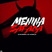 MENINA SAFADA (Single)
