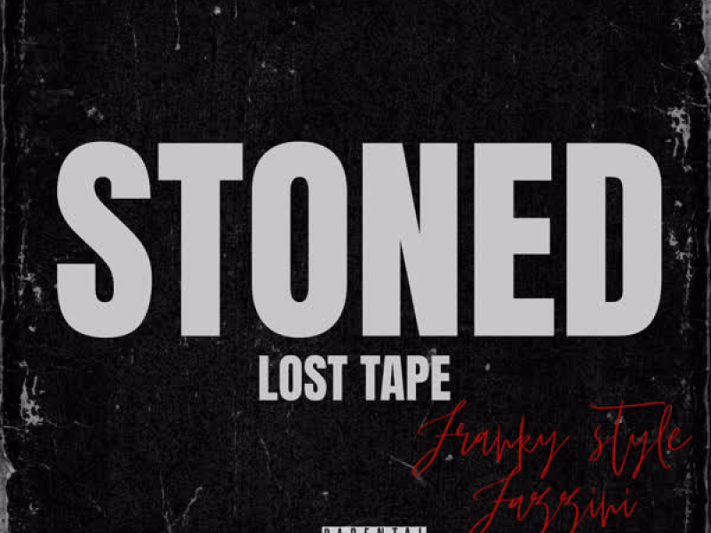 STONED (LOST TAPE) (Single)
