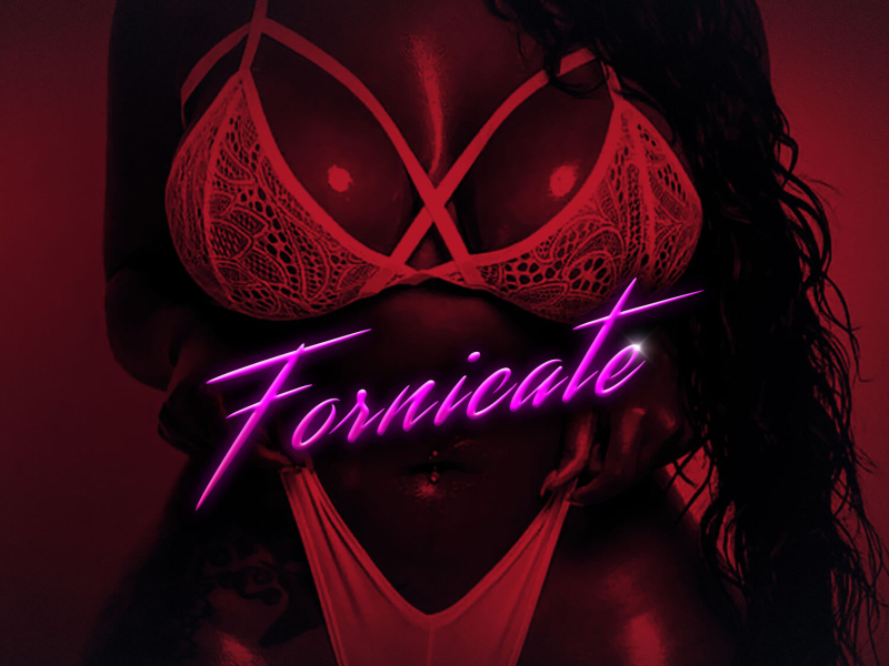 Fornicate (Single)
