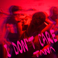 I Don't Care (Single)