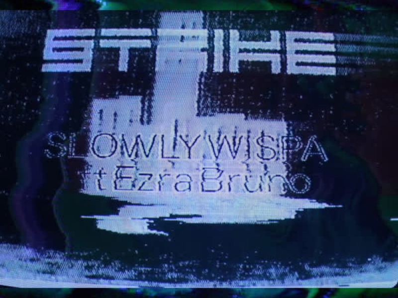 Slowly Wispa (Single)