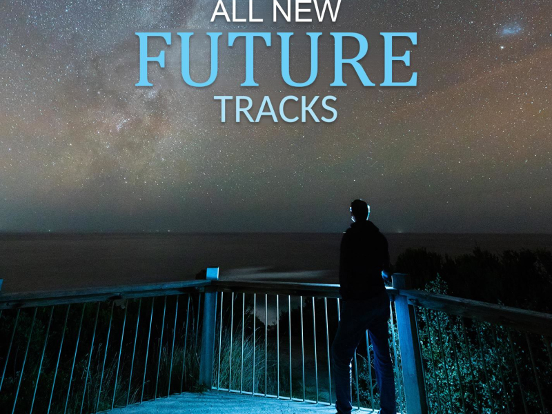 All New Future Tracks (Single)