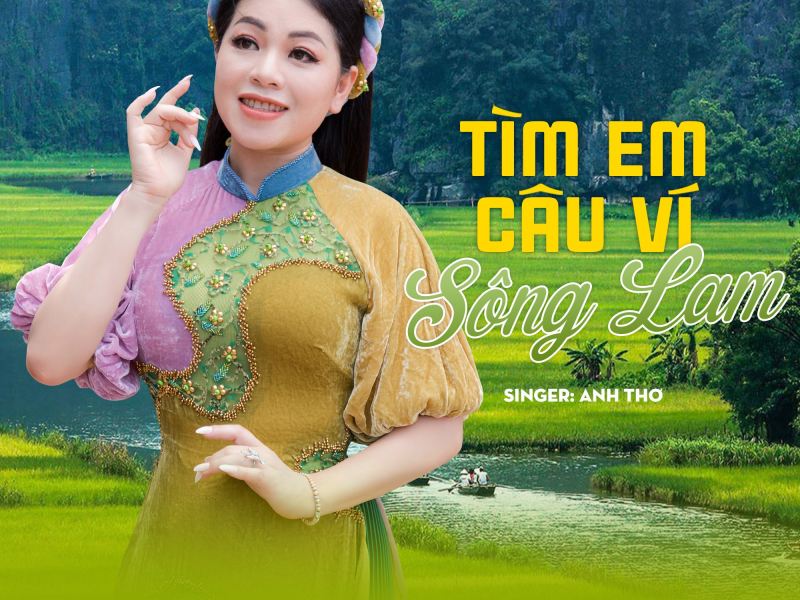 Tìm Em Câu Ví Sông Lam (Single)
