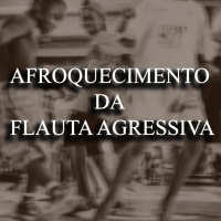 AFROQUECIMENTO DA FLAUTA AGRESSIVA (Single)