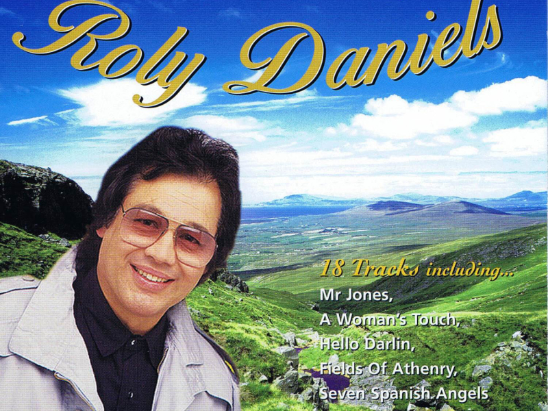 The Very Best of Roly Daniels