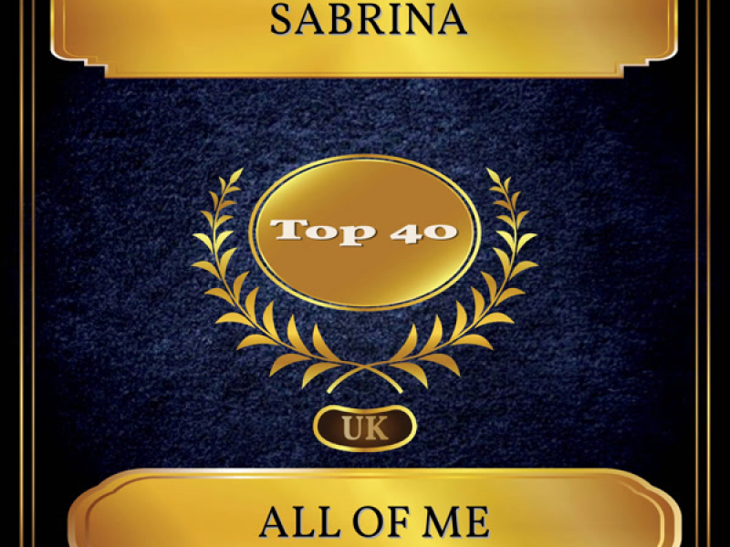 All Of Me (UK Chart Top 40 - No. 25) (Single)