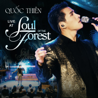 Quốc Thiên - Live At Soul Of The Forest (EP)