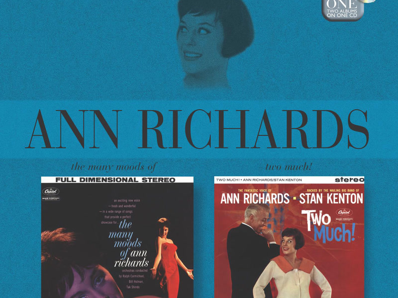 The Many Moods Of Ann Richards/Two Much!