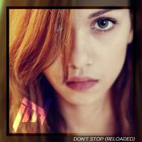 Don't Stop (Reloaded) (Single)