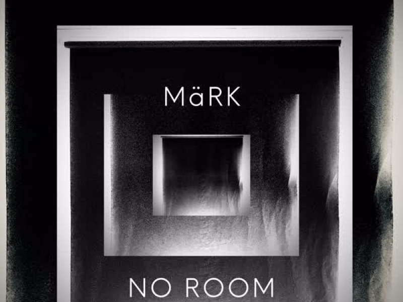 No Room for Darkness (Single)