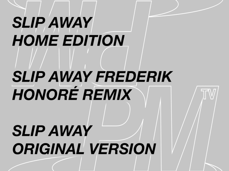Slip Away (maxi single)