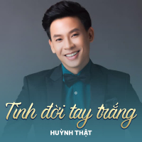 Tình Đời Tay Trắng (Single)