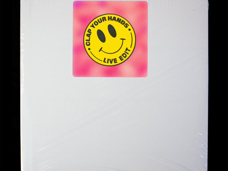 Clap Your Hands (Live Edit) (Single)