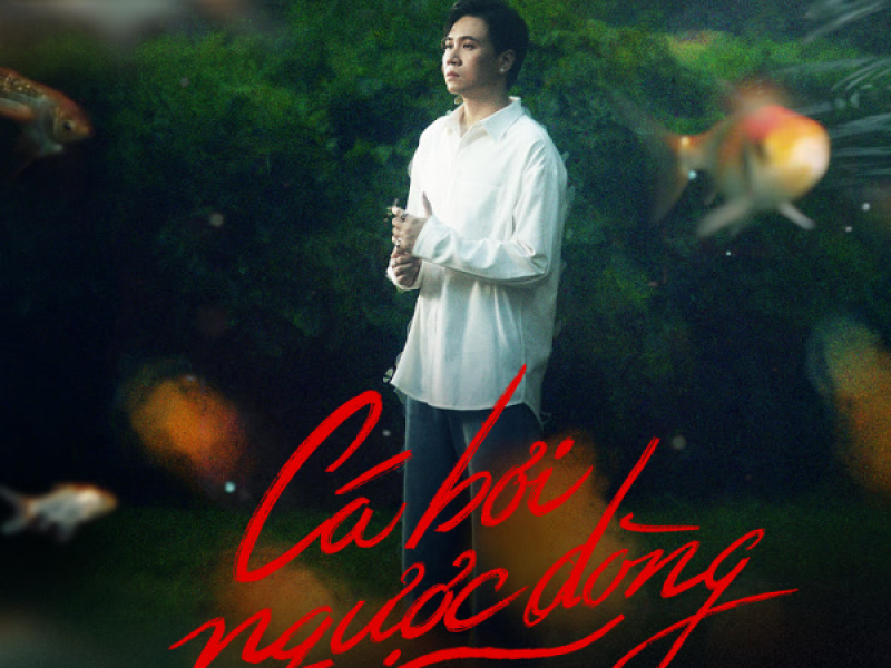 Cá Bơi Ngược Dòng (Single)