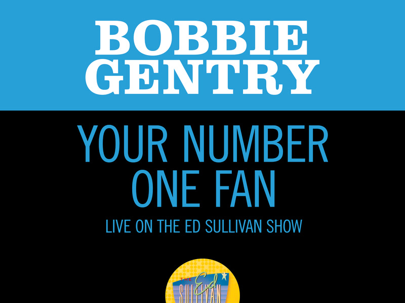 Your Number One Fan (Live On The Ed Sullivan Show, November 1, 1970) (Single)