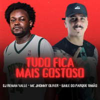 Tudo Fica Mais Gostoso (Single)