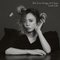 The Love Songs of Chara Lush Life